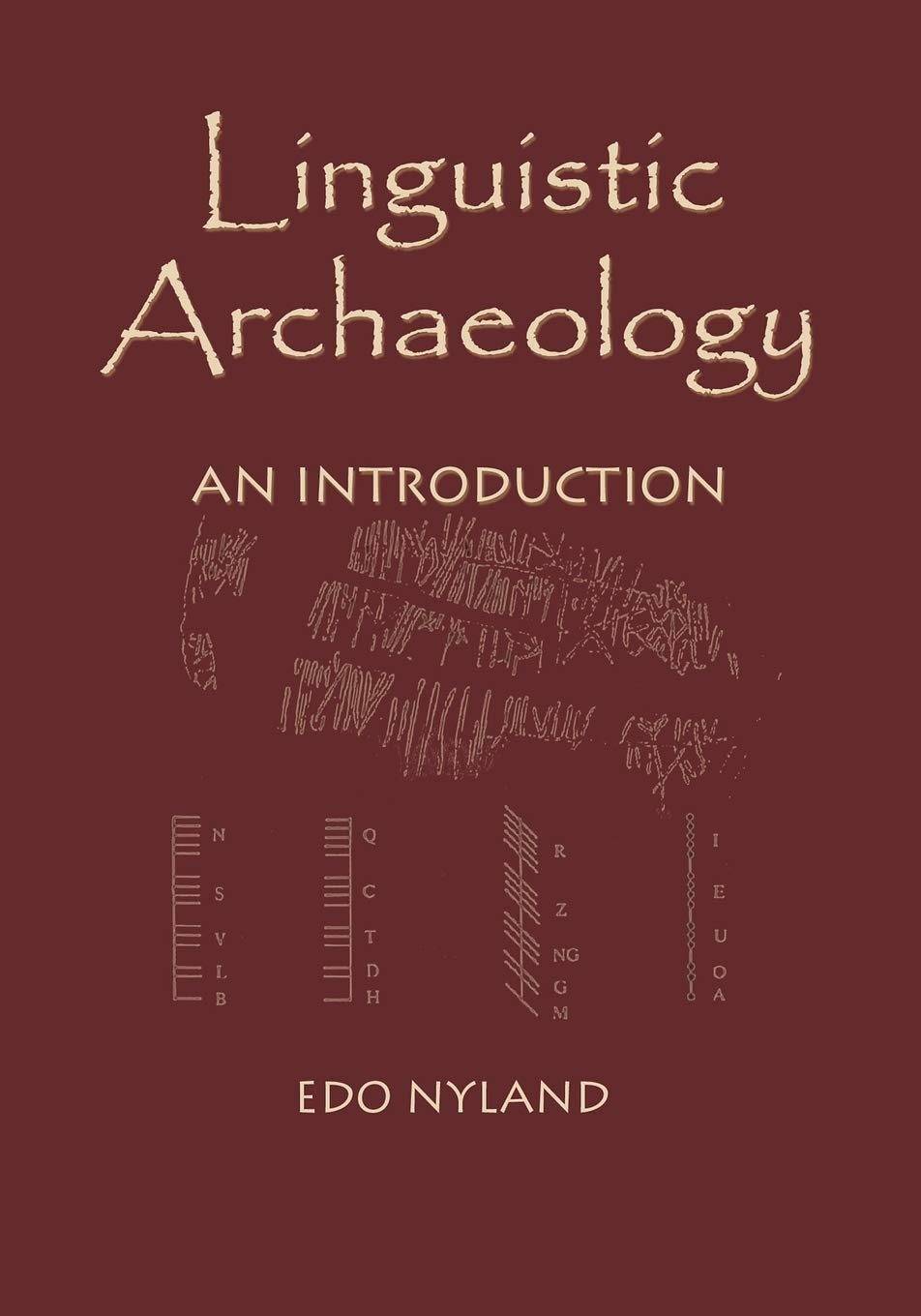 Linguistic Archaeology: An Introduction,Used