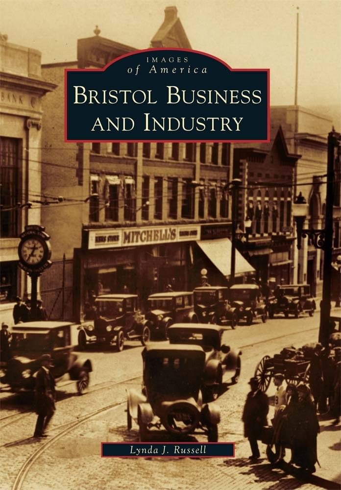Bristol Business and Industry (Images of America),Used