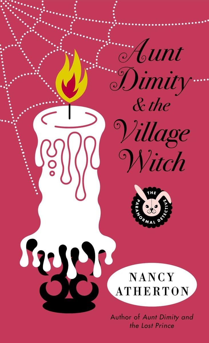Aunt Dimity and the Village Witch (Aunt Dimity Mystery),Used