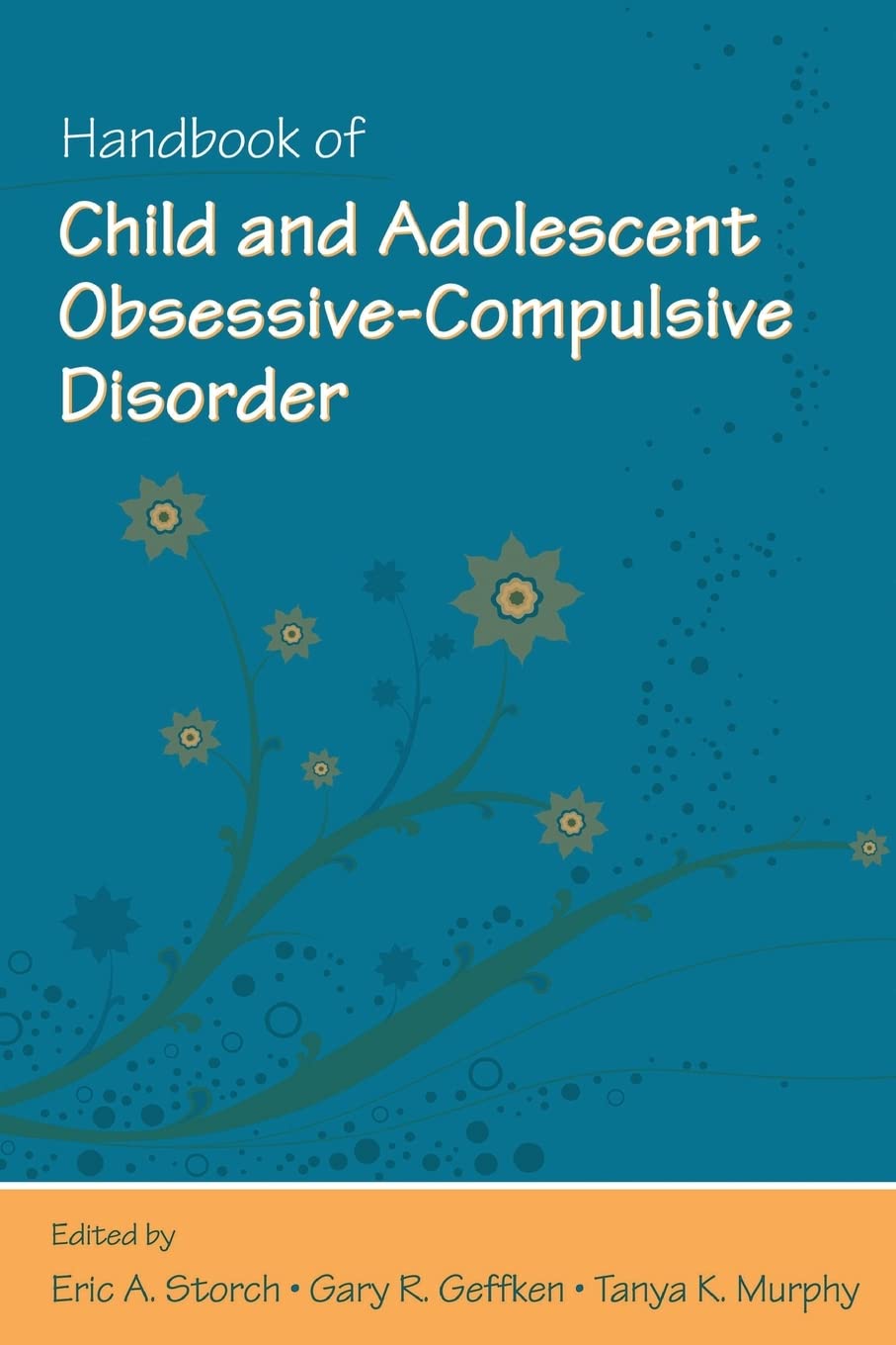 Handbook Of Child And Adolescent Obsessivecompulsive Disorder,Used