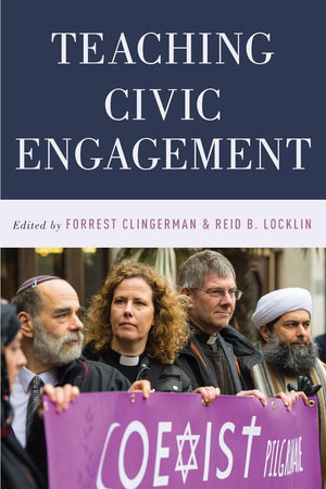Teaching Civic Engagement (AAR Teaching Religious Studies),Used