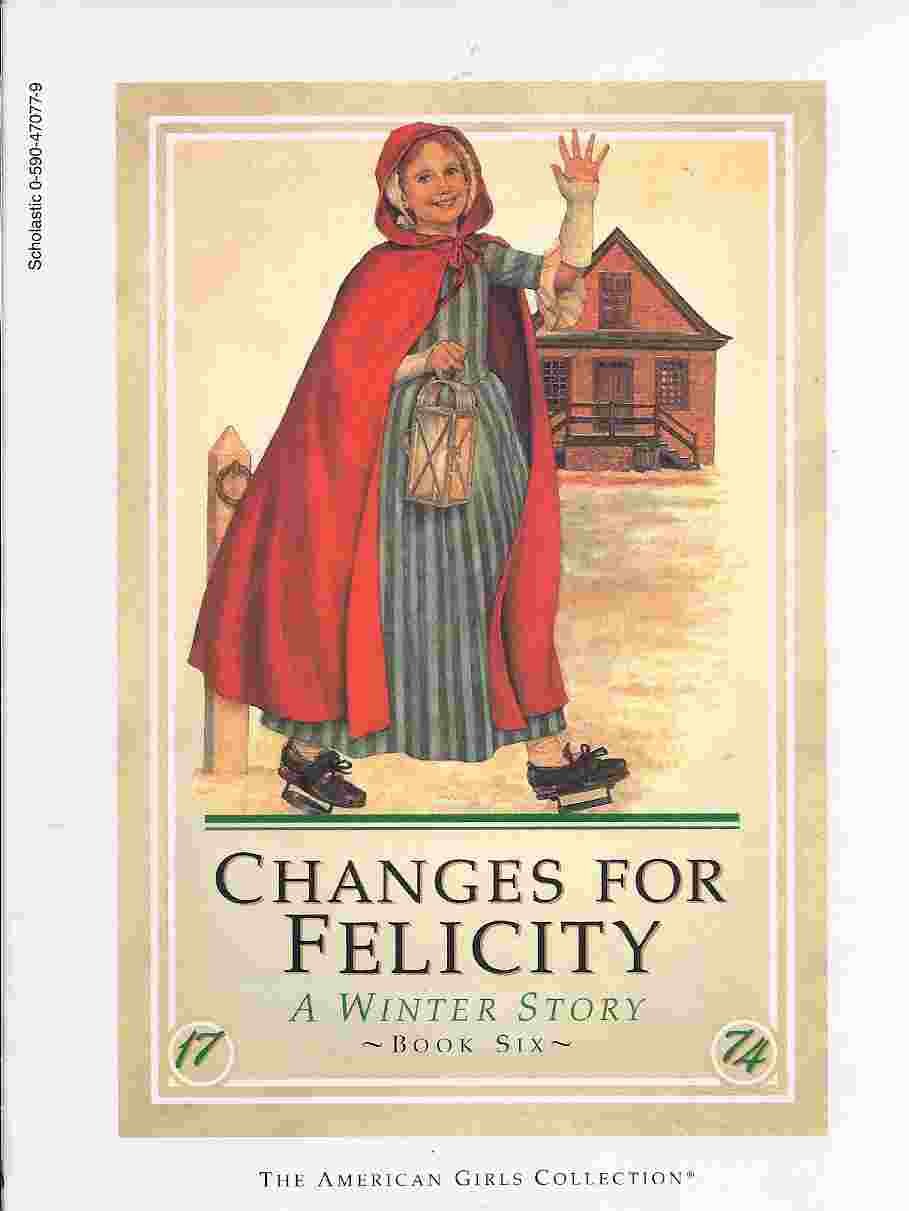 Changes for Felicity A Winter Story,Used