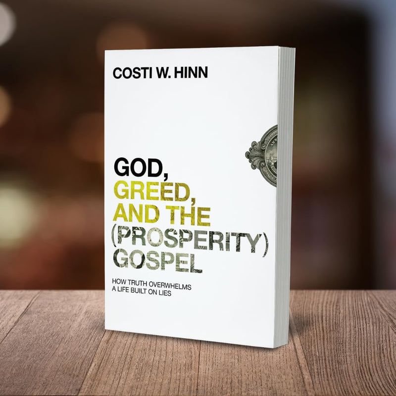 God, Greed, And The (Prosperity) Gospel: How Truth Overwhelms A Life Built On Lies