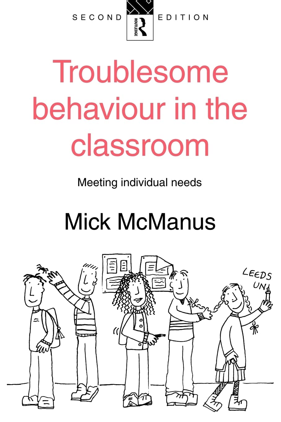 Troublesome Behaviour In The Classroom