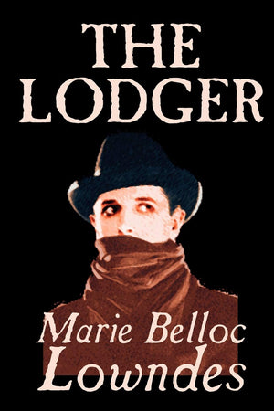 The Lodger by Marie Belloc Lowndes, Fiction, Mystery & Detective,Used