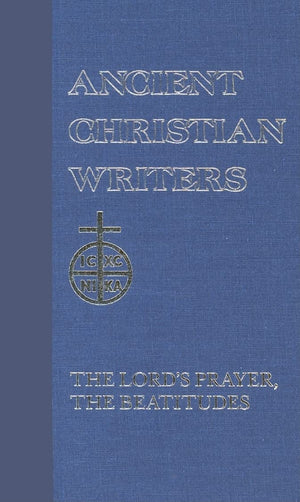 18. St. Gregory Of Nyssa: The Lord'S Prayer, The Beatitudes (Ancient Christian Writers),Used