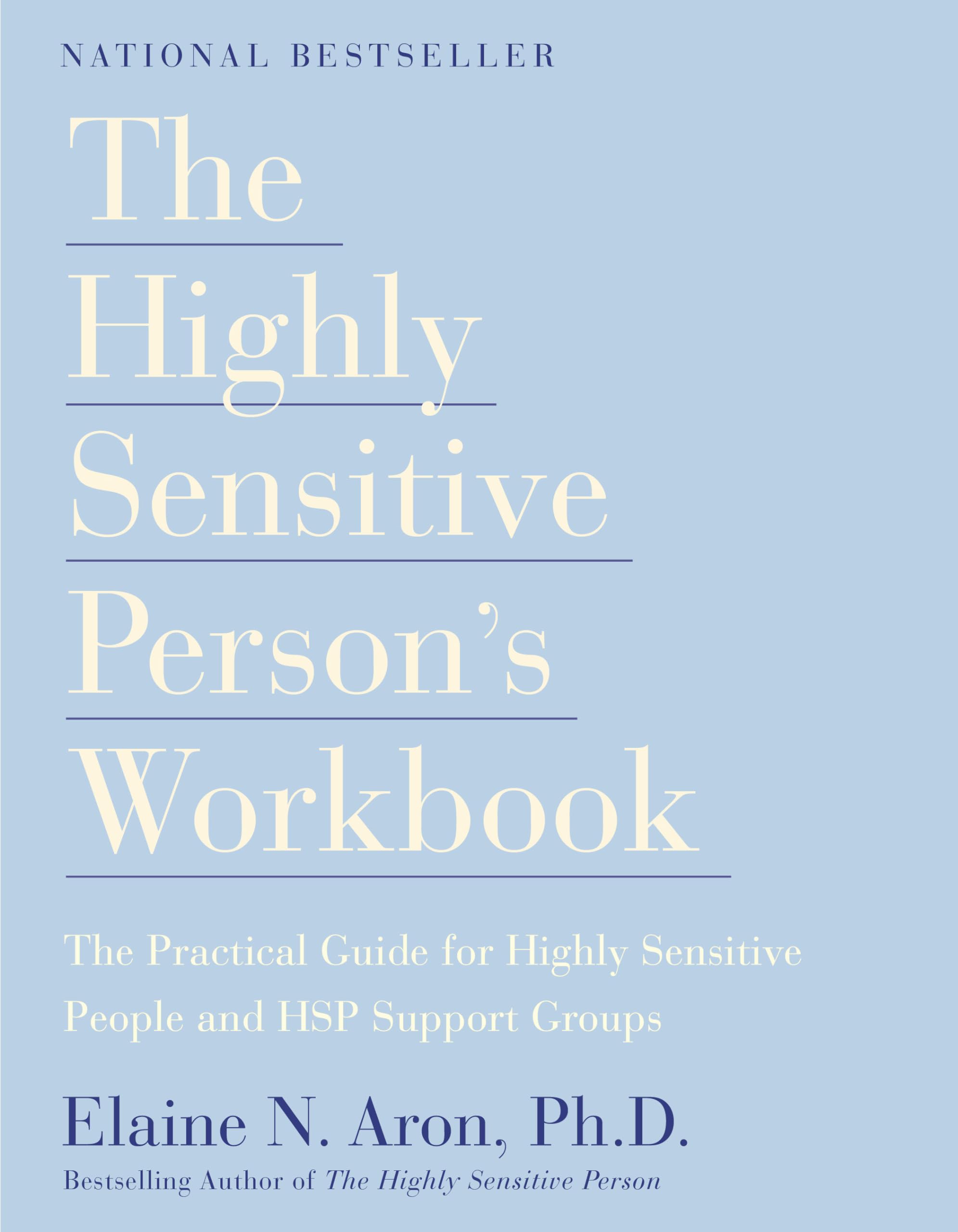 The Highly Sensitive Person's Workbook,Used