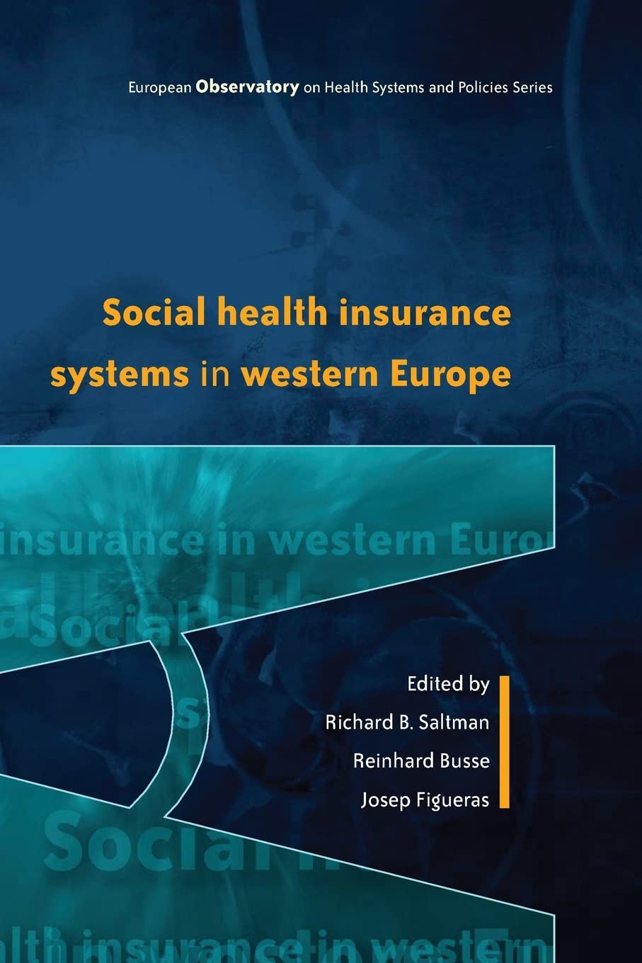 Social Health Insurance Systems in Western Europe,Used