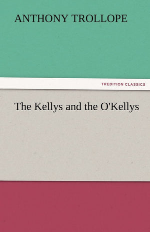 The Kellys and the O'Kellys,Used