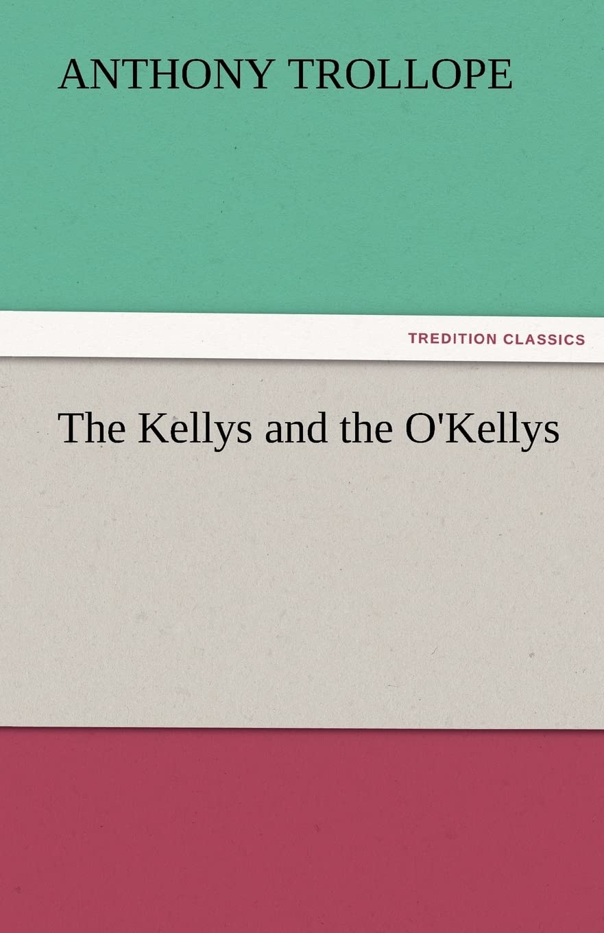 The Kellys and the O'Kellys,Used