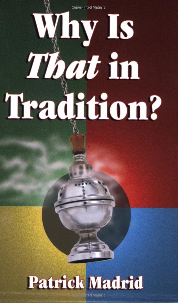 Why is That in Tradition?,Used