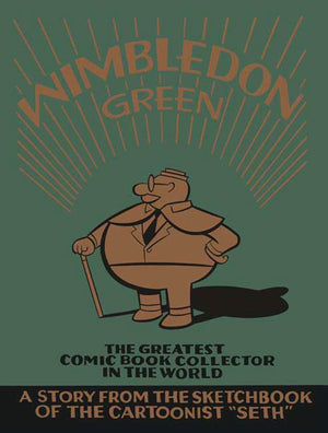 Wimbledon Green: The Greatest Comic Book Collector in the World,Used