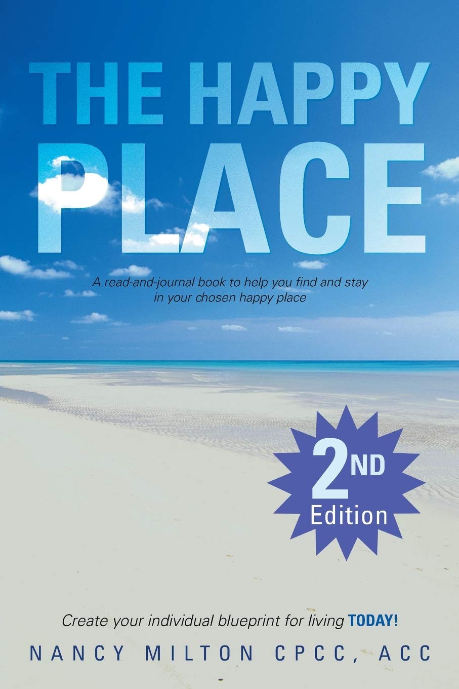 The Happy Place: A Readandjournal Book To Help You Find And Stay In Your Chosen Happy Place,Used