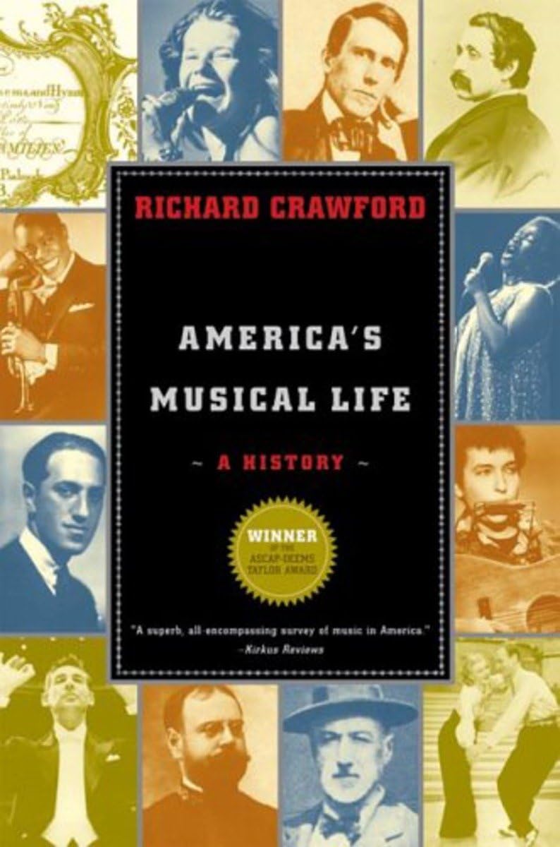 America'S Musical Life: A History-new