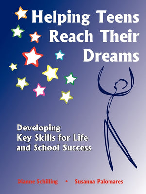 Helping Teens Reach Their Dreams,Used