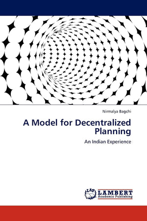 A Model for Decentralized Planning: An Indian Experience,Used