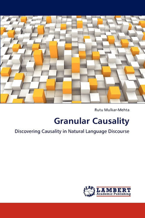 Granular Causality: Discovering Causality in Natural Language Discourse,Used