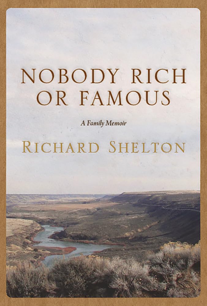 Nobody Rich Or Famous: A Family Memoir,Used