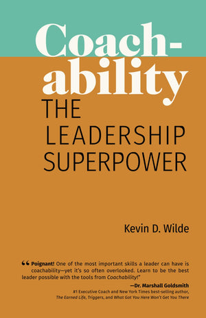 Coachability: The Leadership Superpower,Used