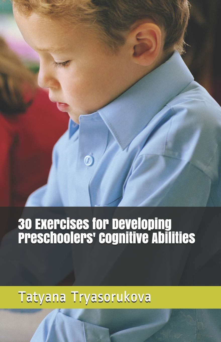30 Exercises for Developing Preschoolers' Cognitive Abilities (Game and development),Used