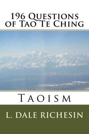 196 Questions of Tao Te Ching,New