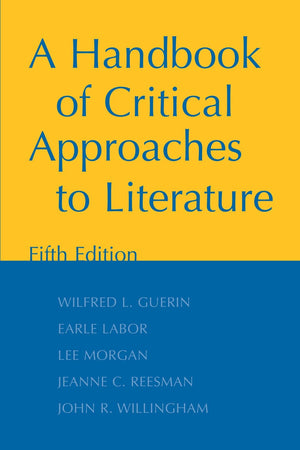 A Handbook of Critical Approaches to Literature,Used