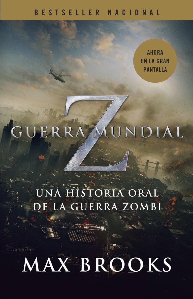 Guerra Mundial Z: Una Historia Oral de la Guerra Zombi (Spanish Edition),Used