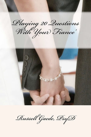 Playing 20 Questions With Your Fiance',Used
