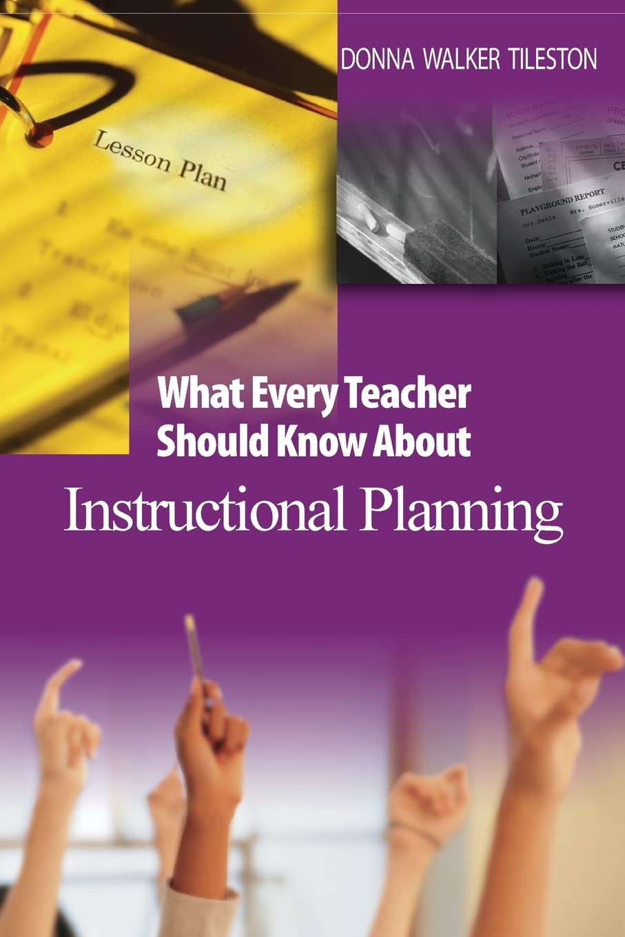 What Every Teacher Should Know About Instructional Planning,Used