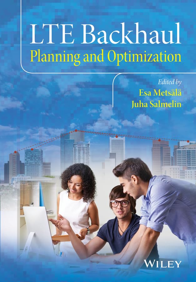 LTE Backhaul: Planning and Optimization,Used