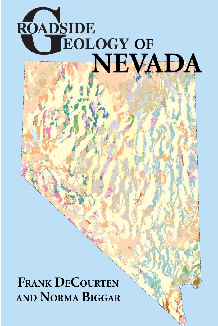 Roadside Geology of Nevada (Roadside Geology Series),New