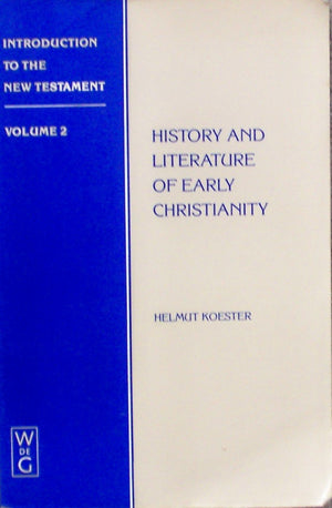 Introduction to the New Testament, Vol. 2: History and Literature of Early Christianity,Used