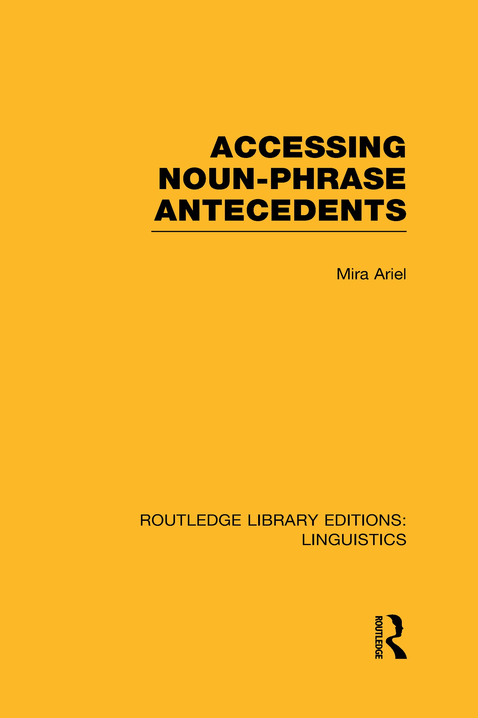 Accessing NounPhrase Antecedents,Used
