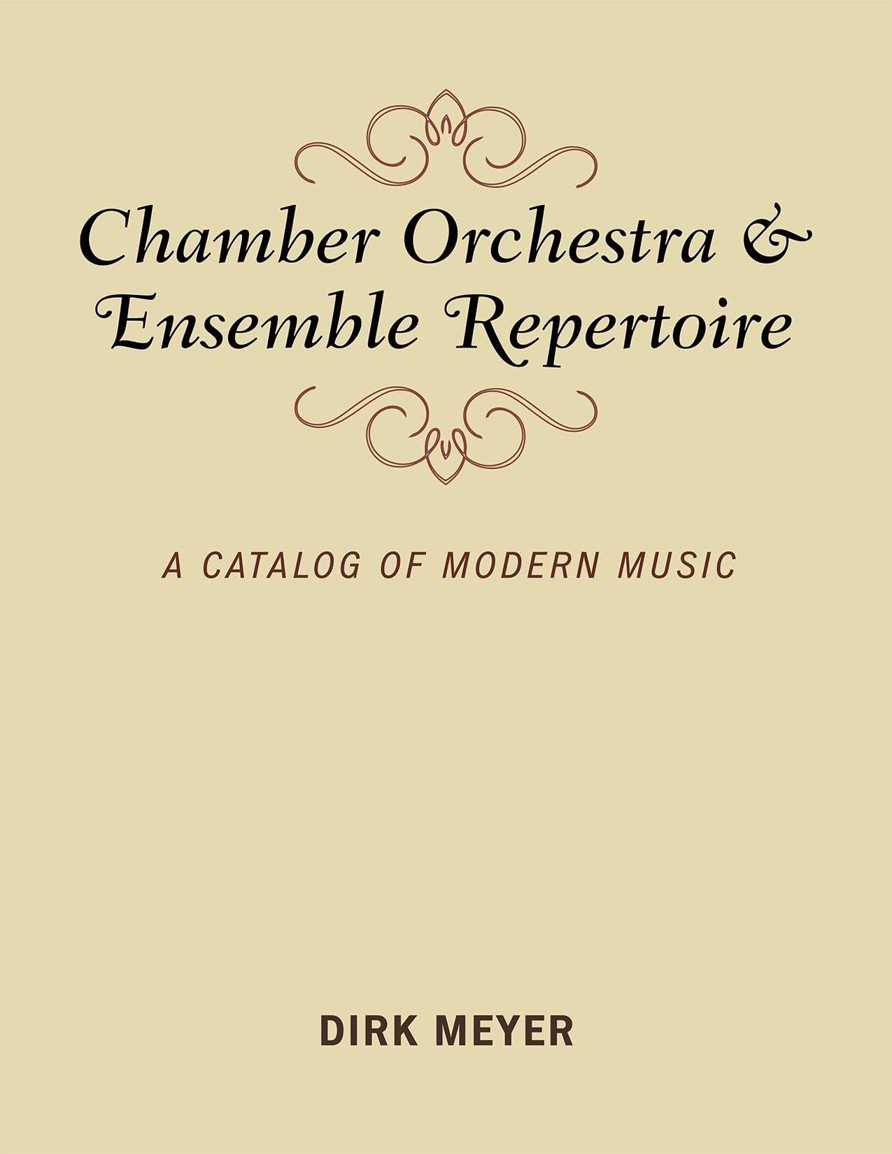 Chamber Orchestra And Ensemble Repertoire: A Catalog Of Modern Music (Music Finders),Used