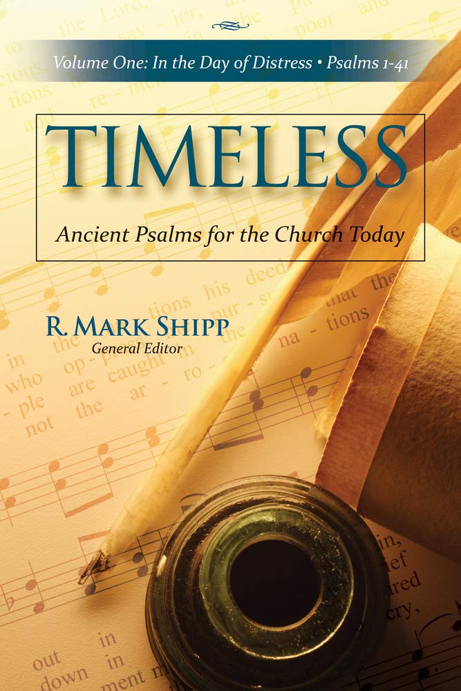 Timeless: Ancient Psalms for the Church Today, Volume 1,Used