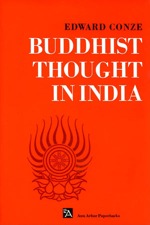 Buddhist Thought in India: Three Phases of Buddhist Philosophy (Ann Arbor Paperbacks),Used
