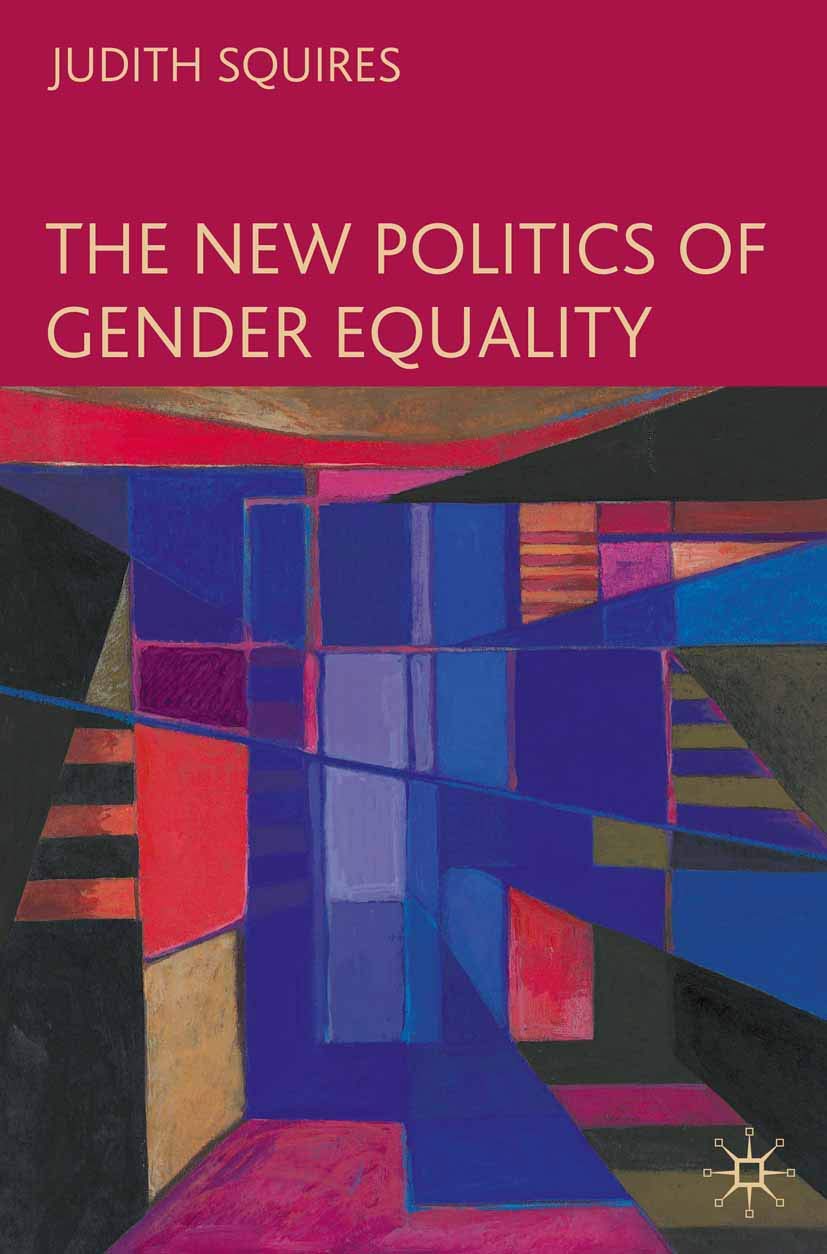 The New Politics Of Gender Equality