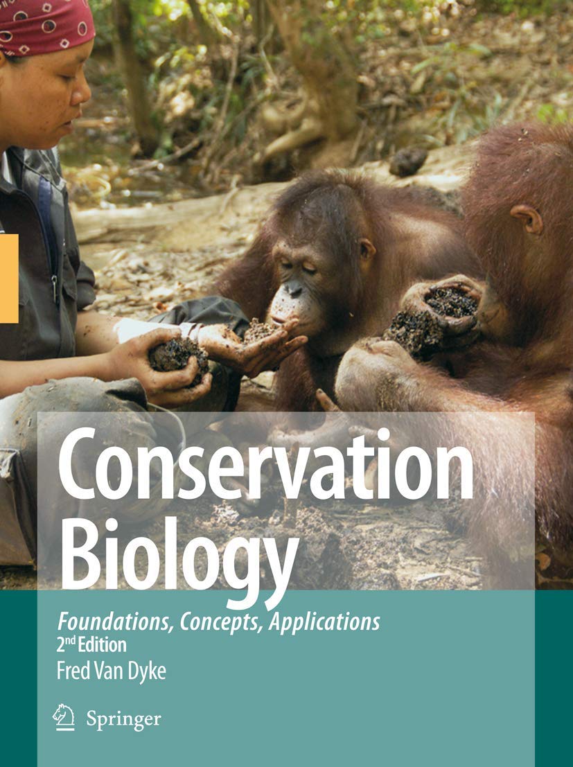Conservation Biology: Foundations, Concepts, Applications,Used