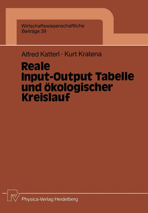 Reale InputOutput Tabelle und kologischer Kreislauf (Wirtschaftswissenschaftliche Beitrge, 39) (German Edition),Used