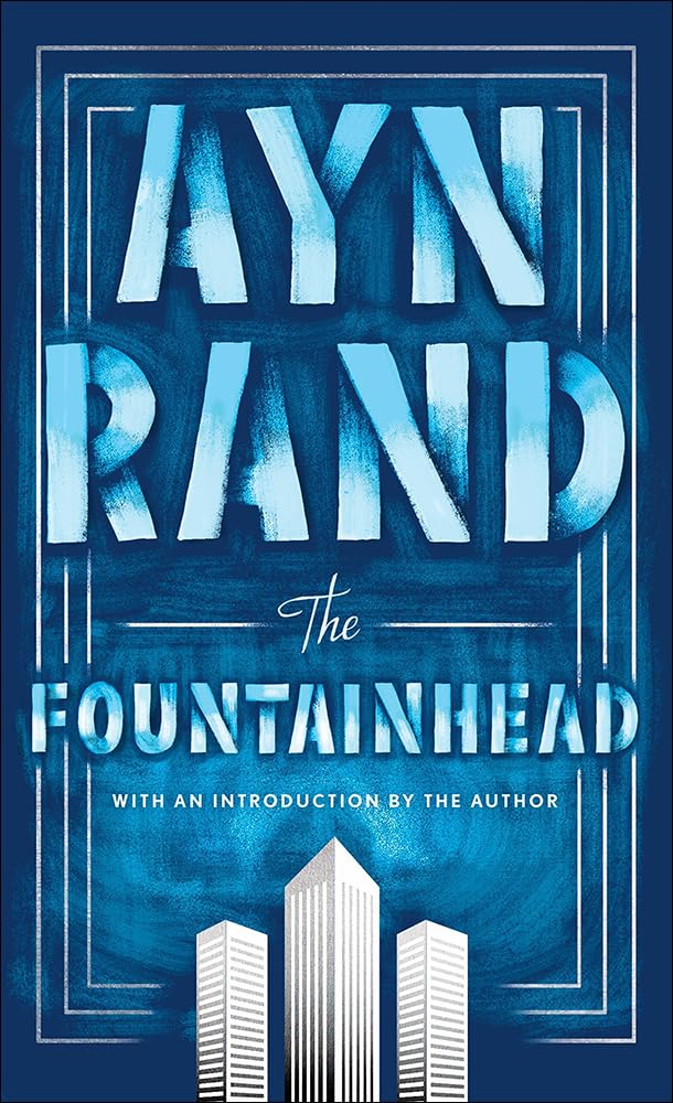 The Fountainhead, Centennial Edition,New