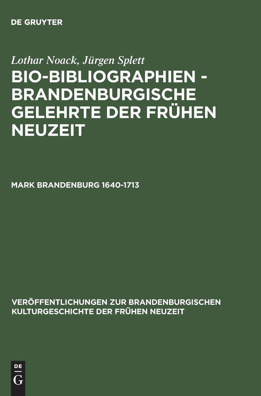 Mark Brandenburg 16401713 (Verffentlichungen zur brandenburgischen Kulturgeschichte der Frhen Neuzeit) (German Edition),Used