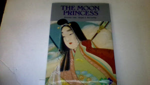 The Moon Princess (Kodansha Children's Classics, 2),Used