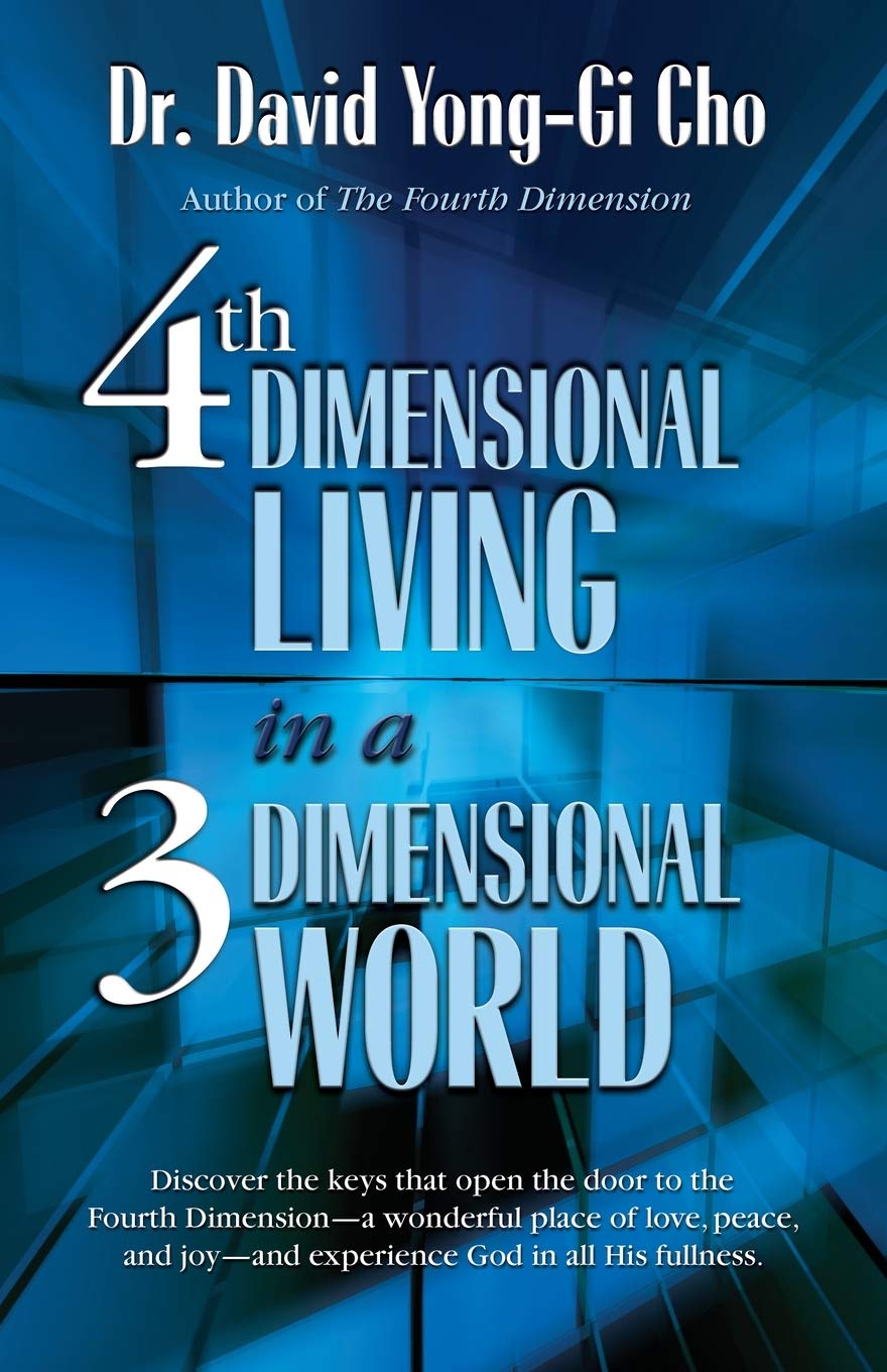 4th Dimensional Living in a 3 Dimensional World,New