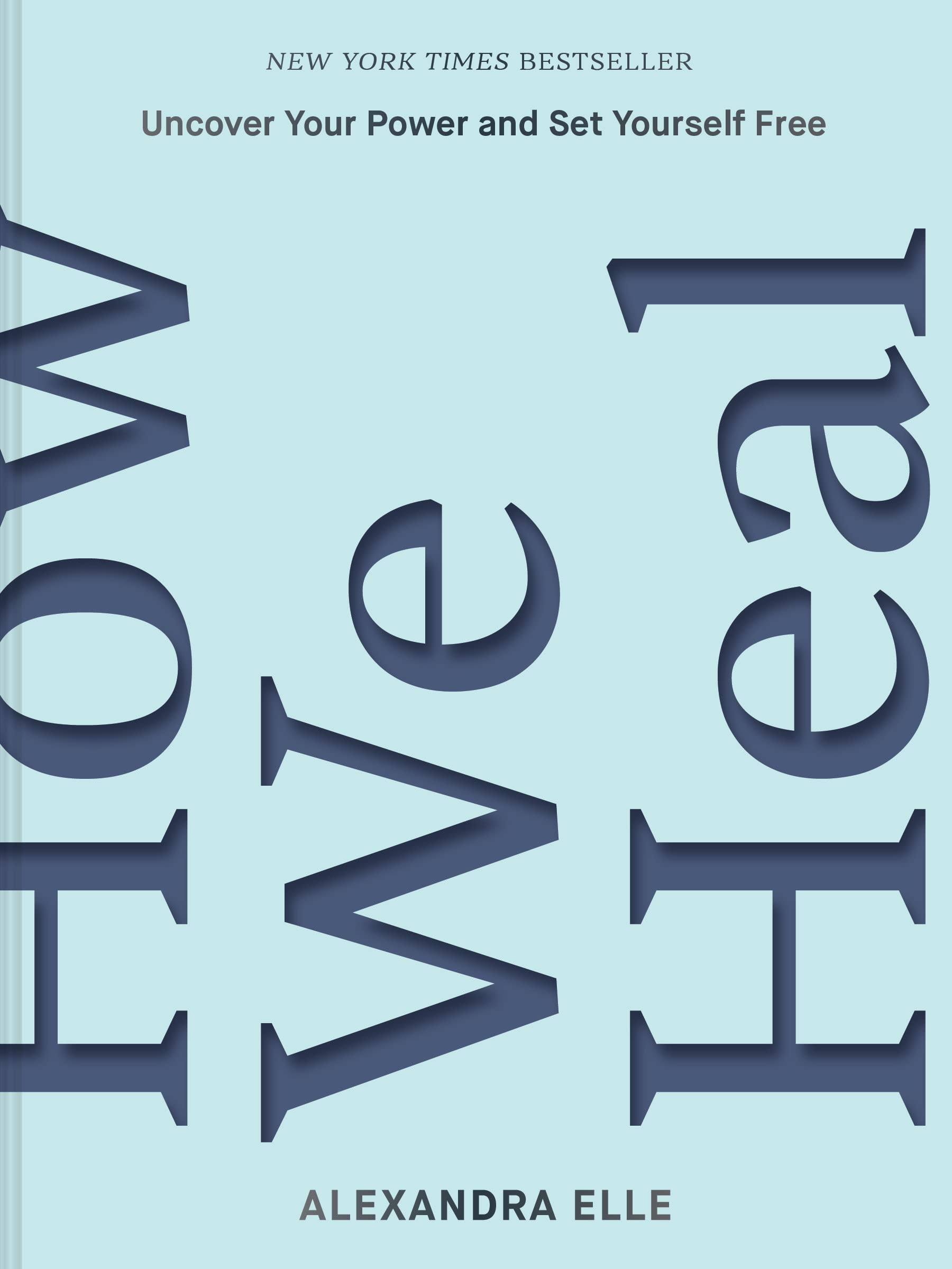 How We Heal: Uncover Your Power and Set Yourself Free,Used
