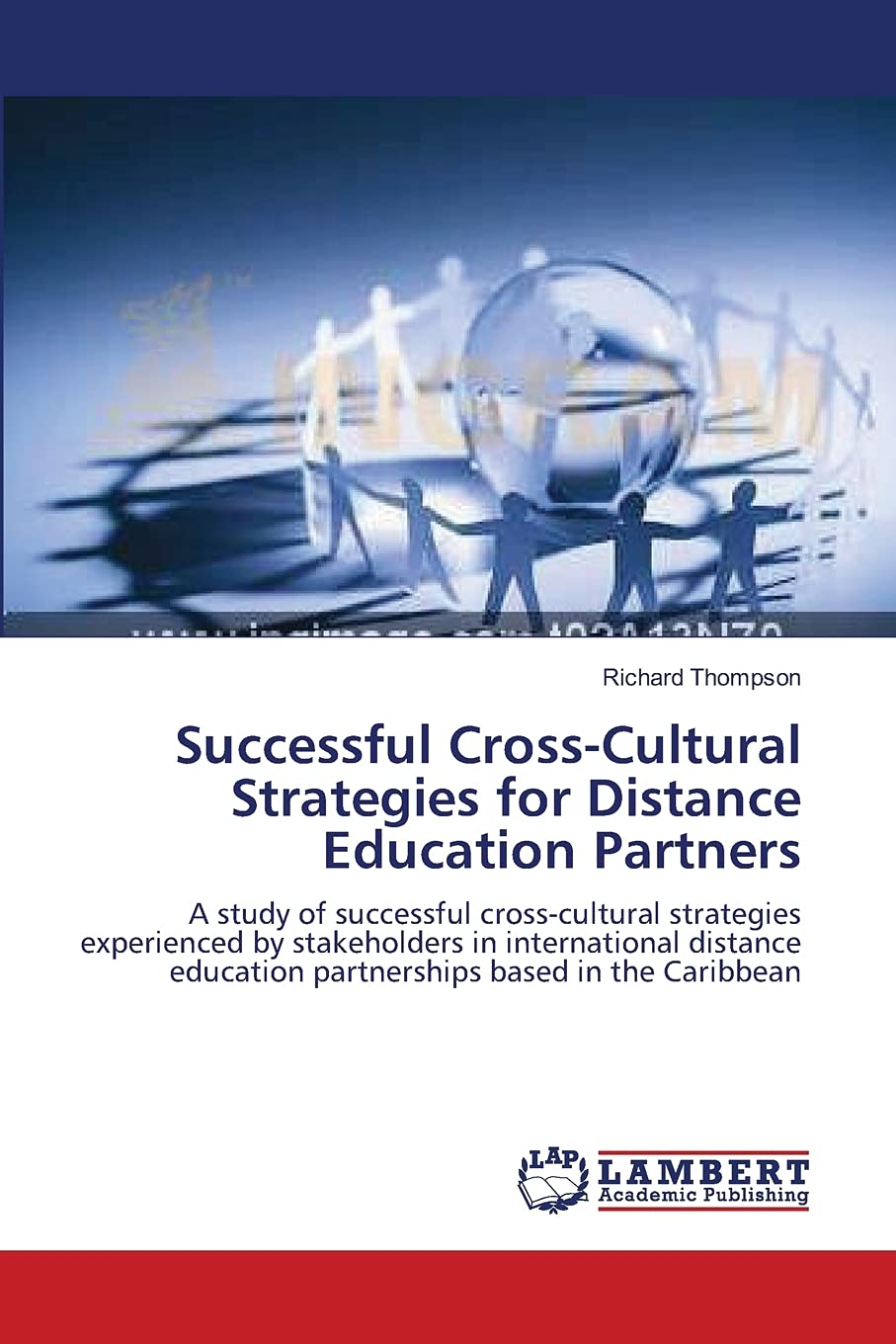 Successful CrossCultural Strategies for Distance Education Partners,Used