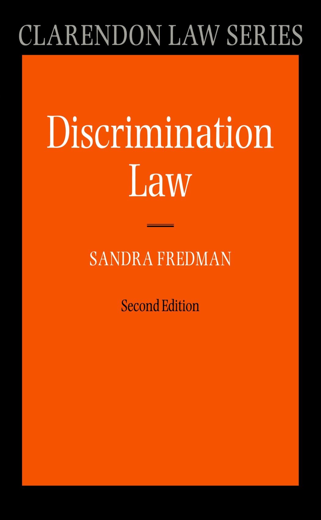 Discrimination Law (Clarendon Law Series),Used