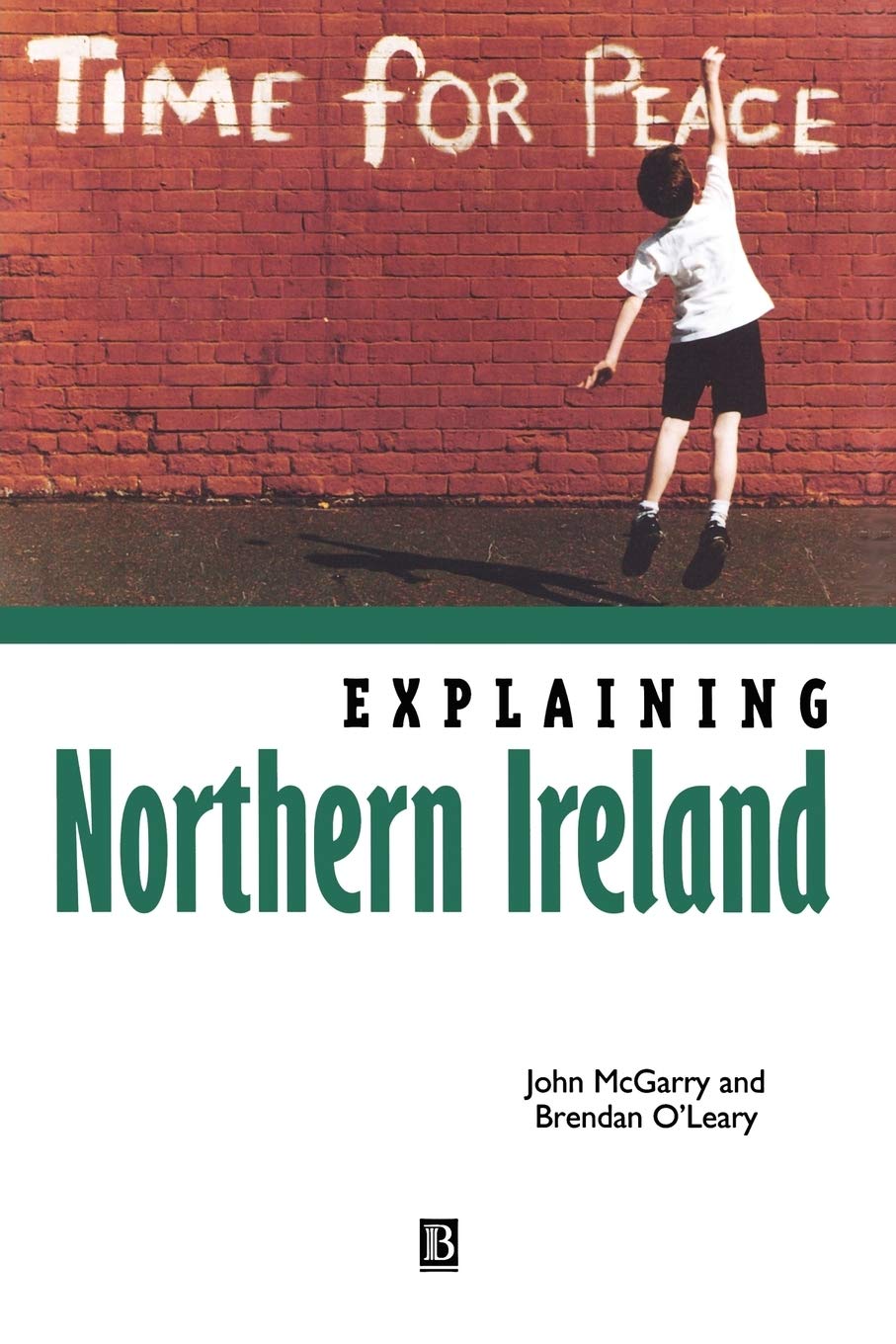 Explaining Northern Ireland: Broken Images,Used