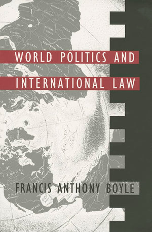 World Politics And International Law (Duke Press Policy Studies),Used