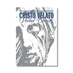 Sansevero Chapel And The Veiled Christ In Naples