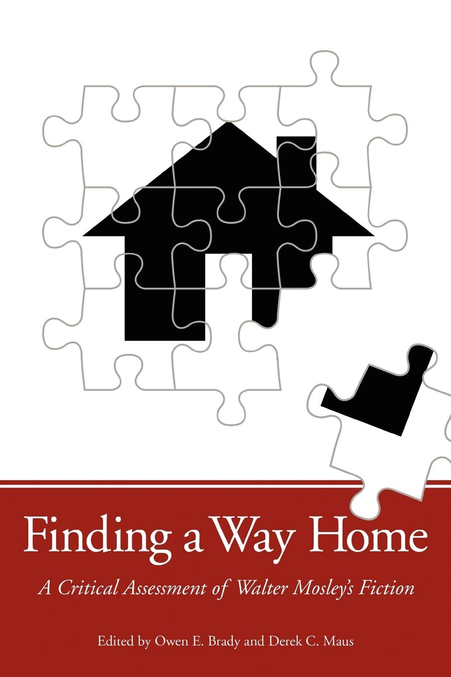 Finding A Way Home: A Critical Assessment Of Walter Mosley'S Fiction,Used